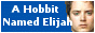 A Hobbit Named Elijah